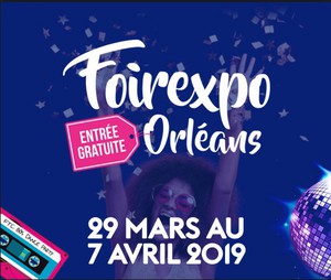 Foire Expo Orléans 2019